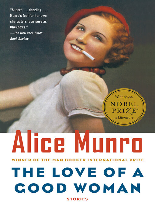 Title details for The Love of a Good Woman by Alice Munro - Available